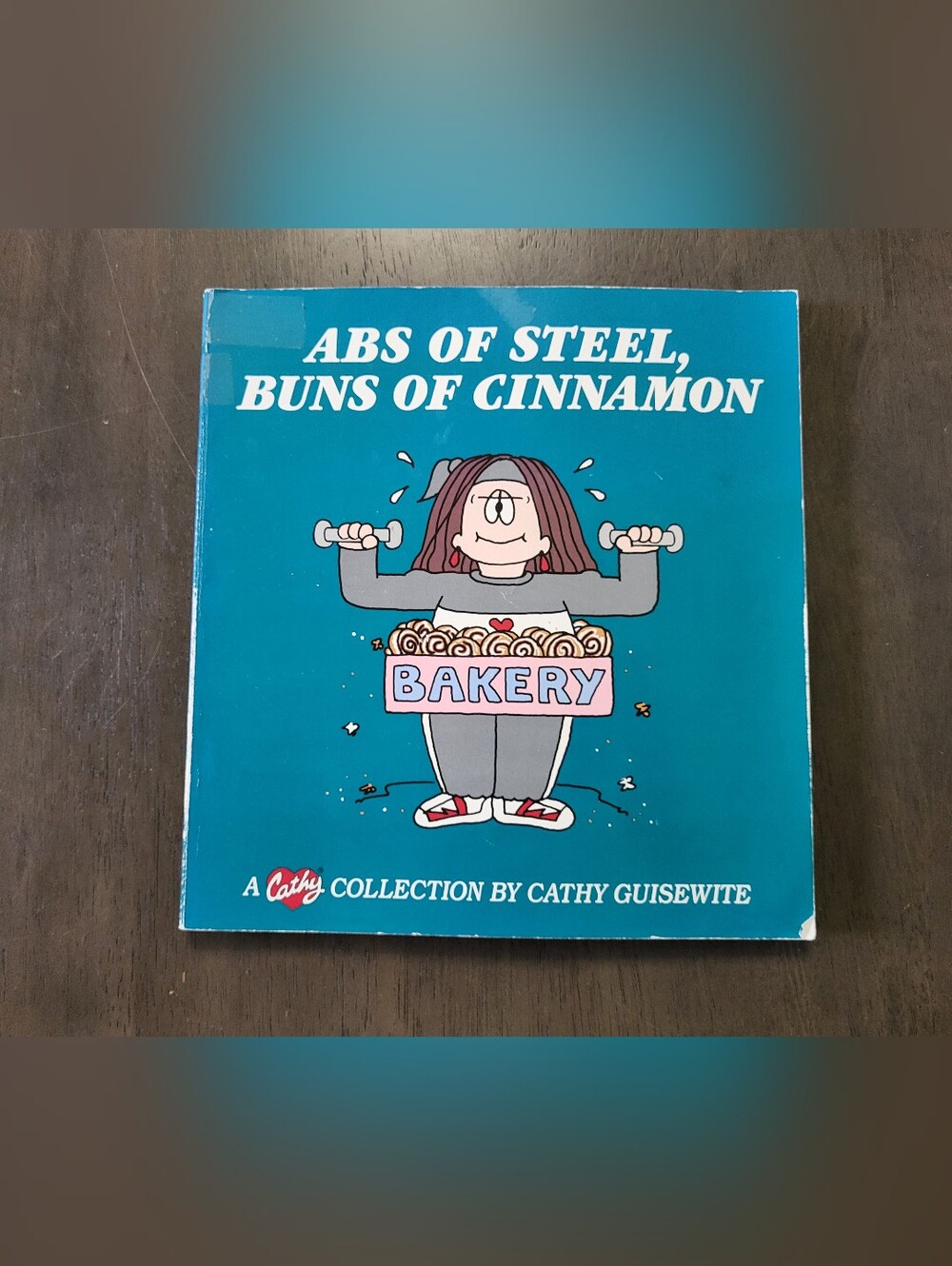 Abs of Steel, Buns of Cinnamon Book